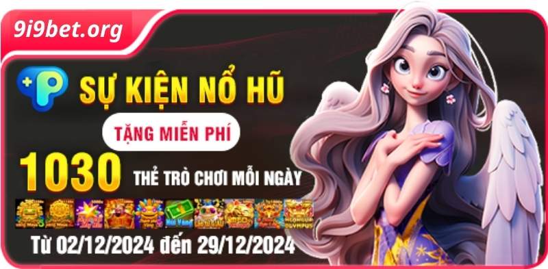 Khuyến Mãi i9bet Tặng 1030 Thẻ Miễn phí Slot