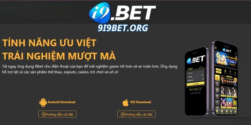 Hướng Dẫn Tải Ứng Dụng i9bet